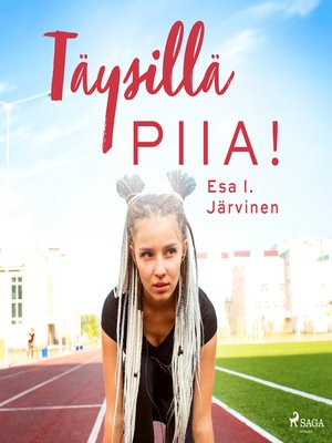 cover image of Täysillä Piia!